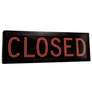 OPEN/CLOSED – LED Lane Control Sign